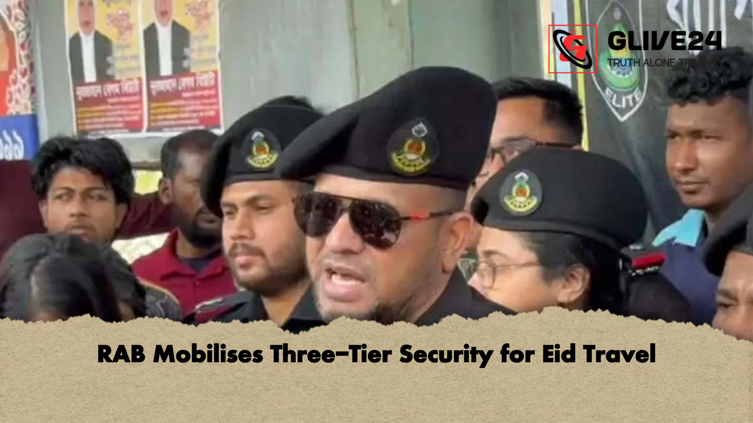 নিরাপদ ঈদযাত্রার জন্য র‌্যাবের ত্রিস্তর নিরাপত্তা